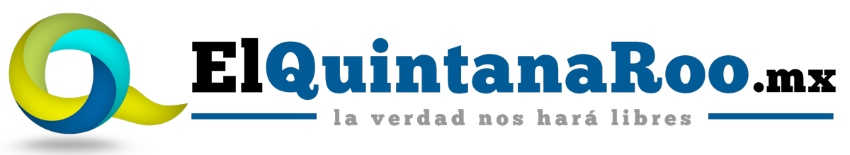 El Quintana Roo — La verdad nos hará libres